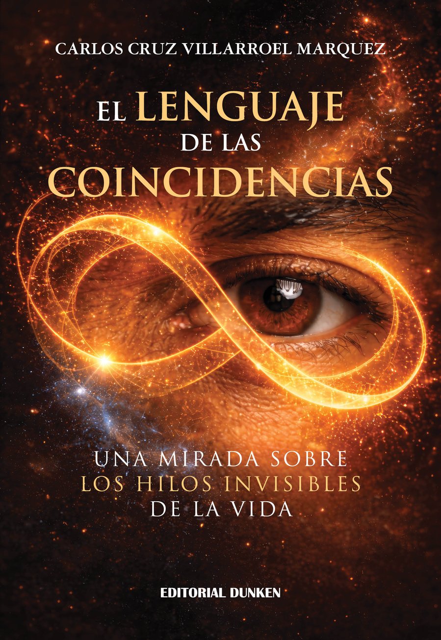 Portada del libro El lenguaje de las coincidencias, por Carlos Cruz Villarroel Márquez